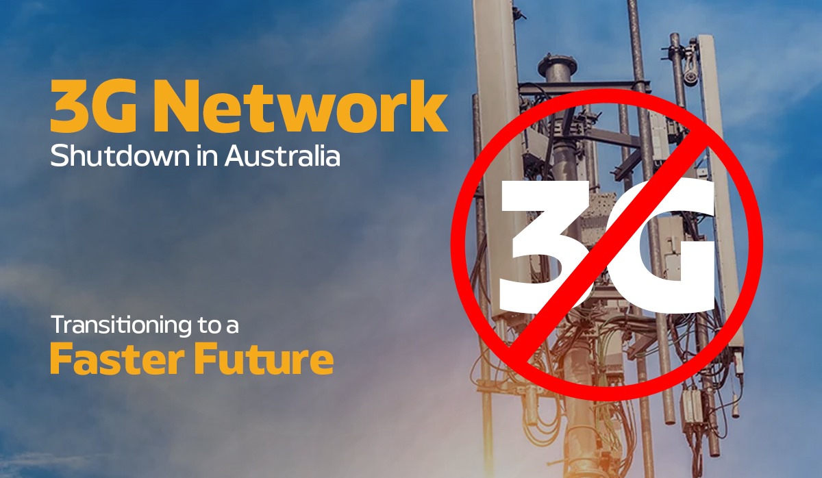 3G Network Shutdown in Australia: Transitioning to a Faster Future
